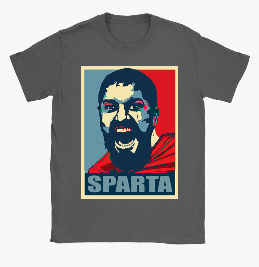 Hope Poster Mashup Leonidas This Is Sparta Shirts - Sparta, HD Png Download, Free Download