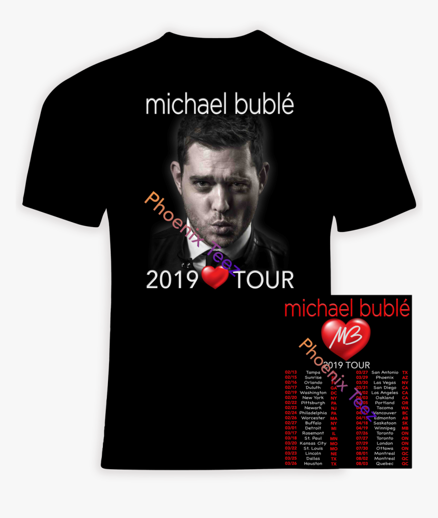 Michael Buble 2019 Concert Tour - Michael Buble 2019 T Shirt, HD Png Download, Free Download