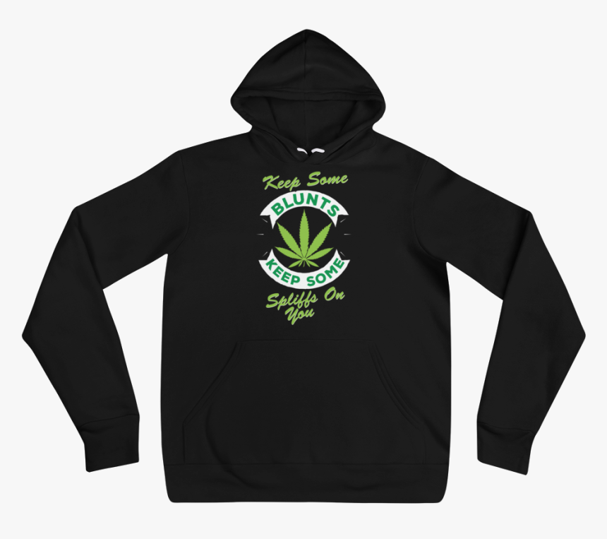 Image Of "keep Some Blunts Keep Some Spliffs On You" - Hoodie, HD Png Download, Free Download