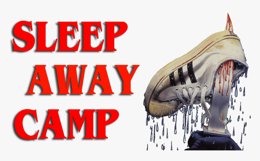 Dream What Your Heart Desires - Sleepaway Camp Png, Transparent Png, Free Download