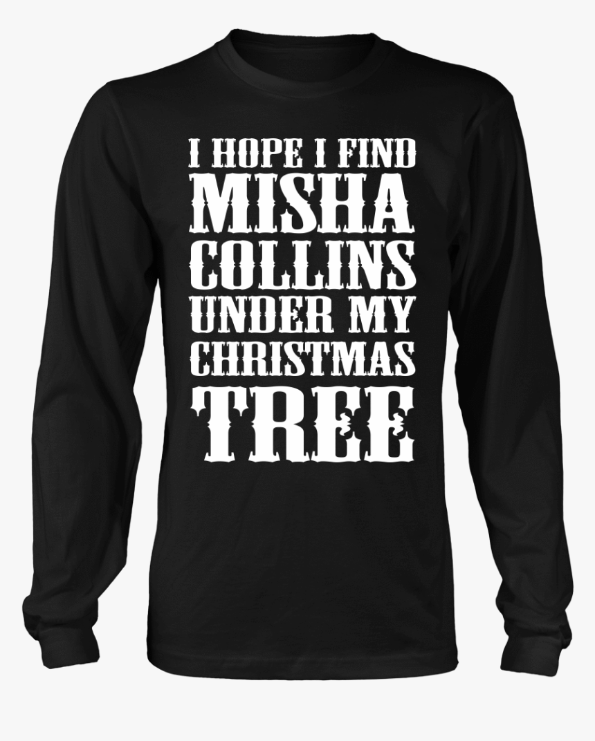 I Hope I Find Misha Collins - All Men Are Created Equal But Only, HD Png Download, Free Download