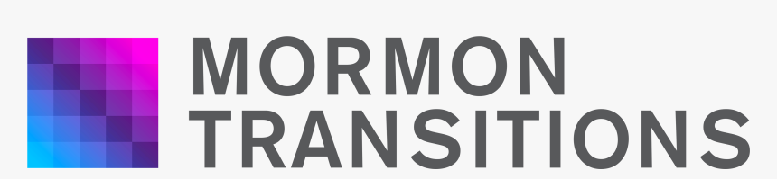 Mormon Transitions - Signage, HD Png Download, Free Download