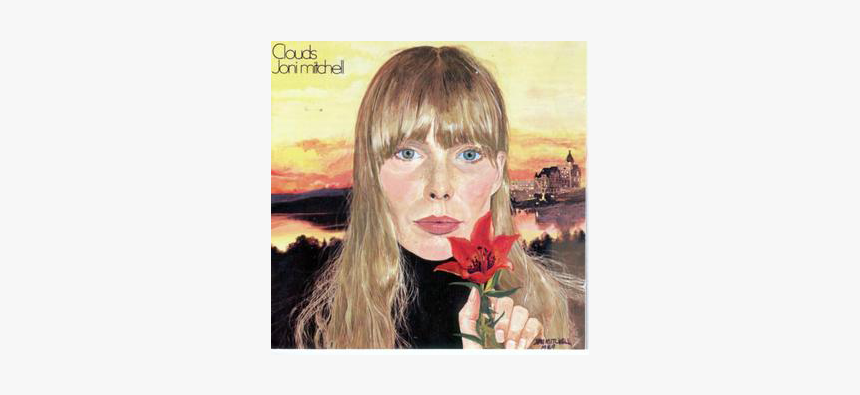 Joni Mitchell Clouds, HD Png Download, Free Download