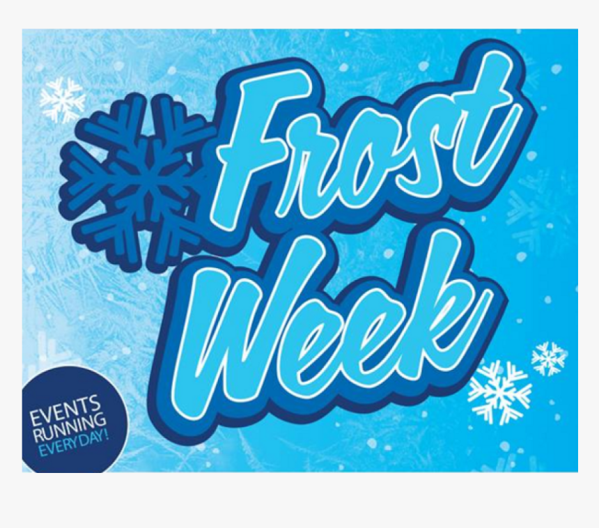 Photo That Says Frost Week - Poster, HD Png Download, Free Download