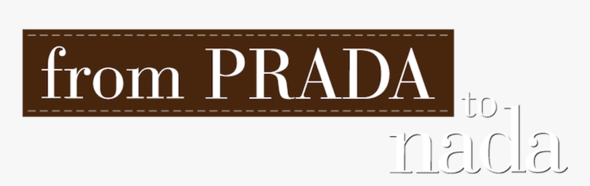 Prada To Nada, HD Png Download, Free Download