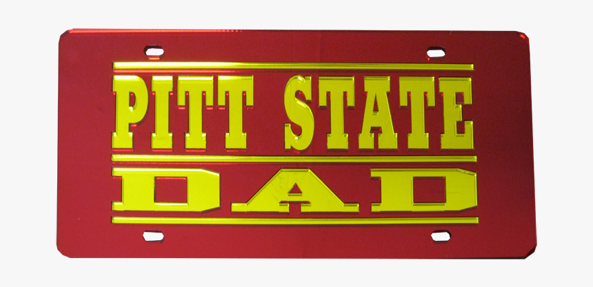 Pitt State Dad License Plate - Carmine, HD Png Download, Free Download