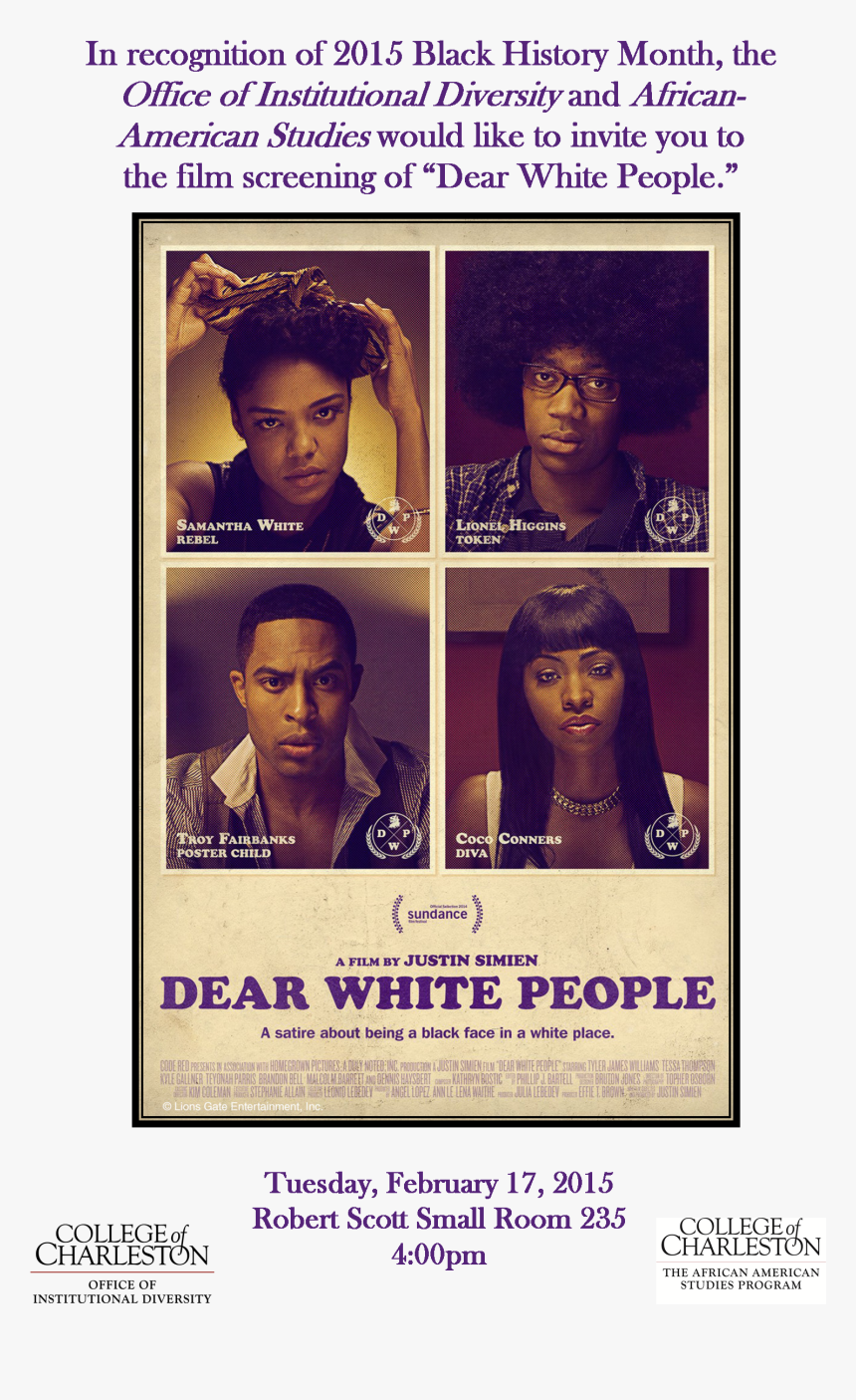 Dwpfeb17poster - Dear White Peoples Film, HD Png Download, Free Download