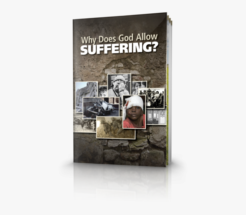 Why Does God Allow Suffering - Poster, HD Png Download, Free Download