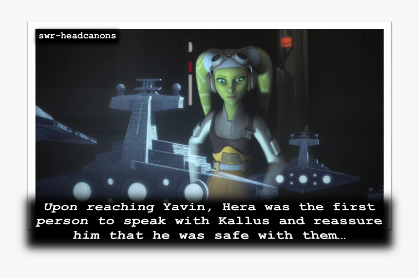 Upon Reaching Yavin, Hera Was The First Person To Speak - Poster, HD Png Download, Free Download