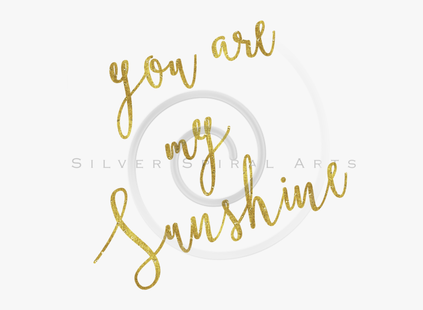 Transparent You Are My Sunshine Clipart - You Are My Sunshine Transparent Background, HD Png Download, Free Download
