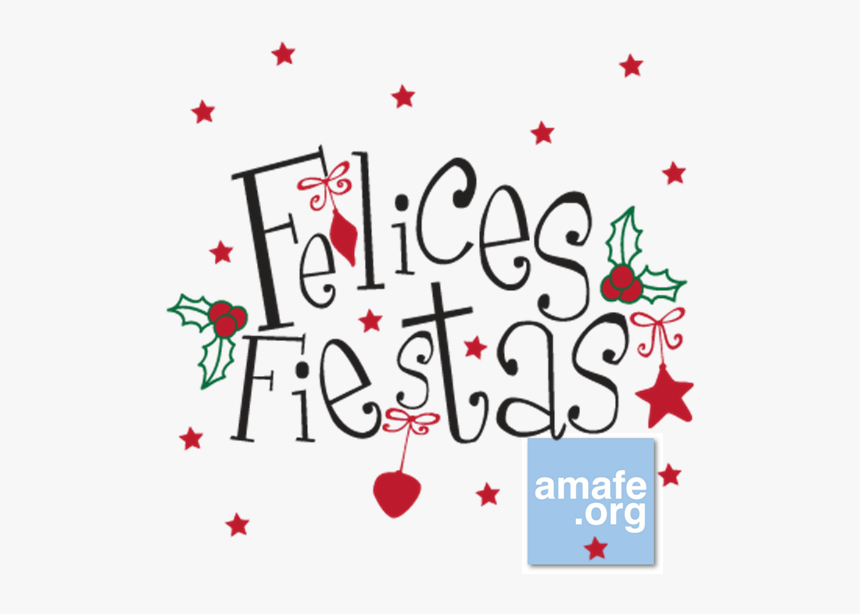 Jpg Amafe Fiestasjpg - Felices Fiestas Png, Transparent Png, Free Download