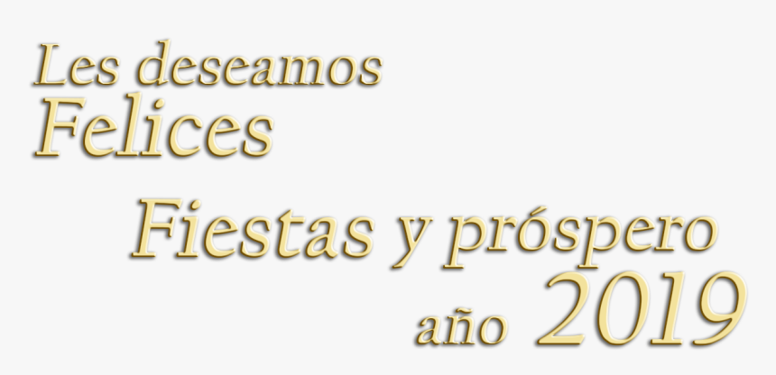 Transparent Felices Fiestas Png - Calligraphy, Png Download, Free Download