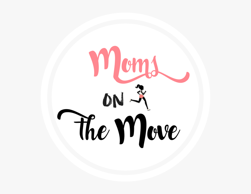 Moms On The Move Png, Transparent Png, Free Download