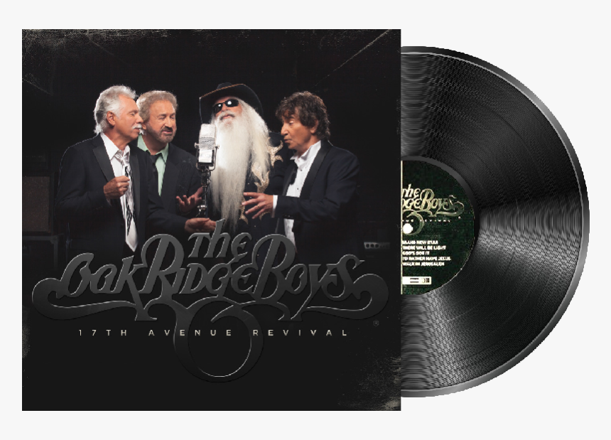 Oak Ridge Boys Vinyl 17th Avenue Revival"
 Title="oak - Oak Ridge Boys 17th Avenue Revival, HD Png Download, Free Download