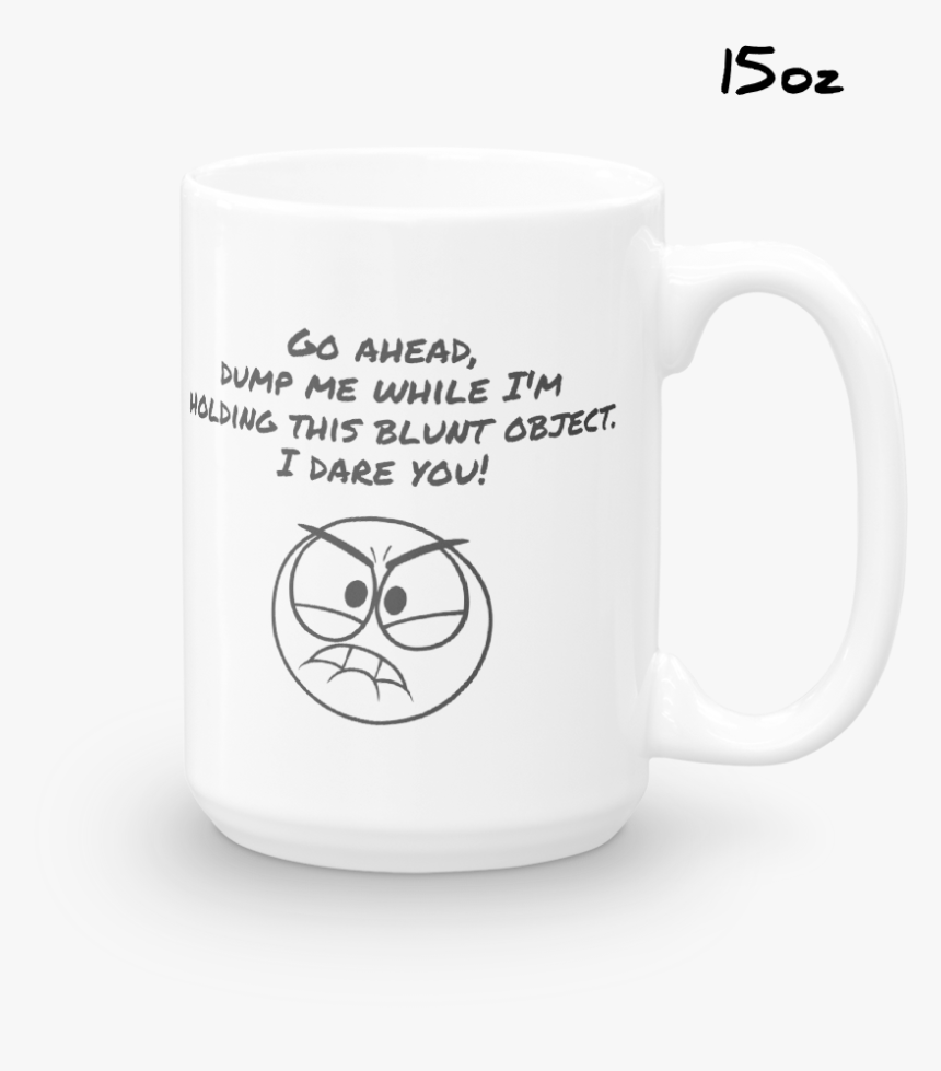 Blunt Object Mug - Mug, HD Png Download, Free Download