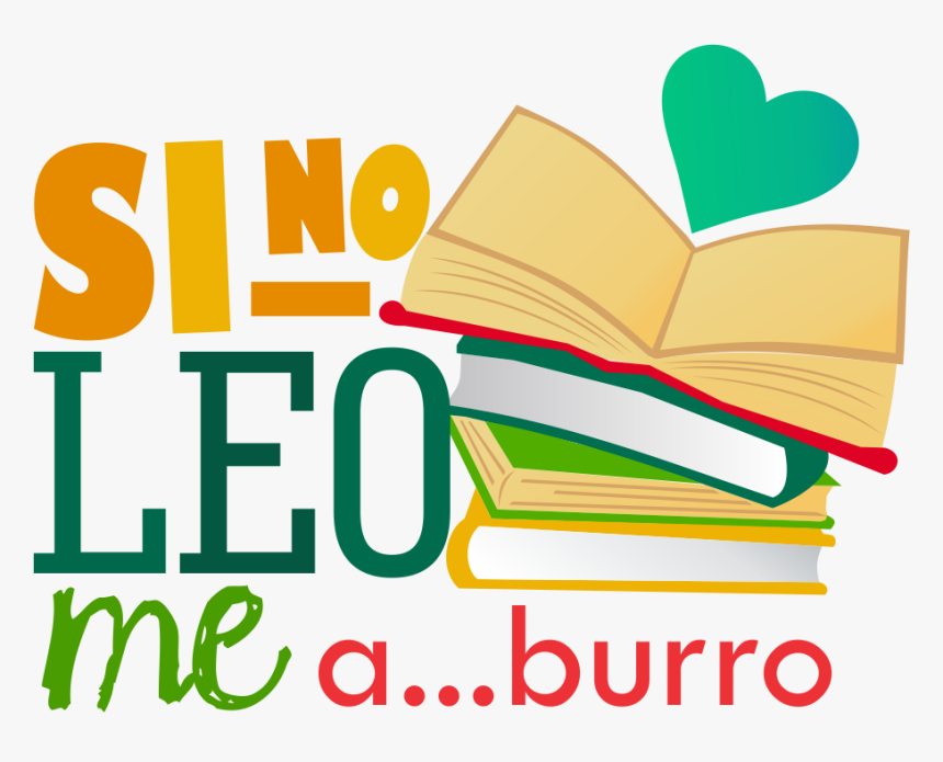 Si No Leo Me Aburro, HD Png Download, Free Download