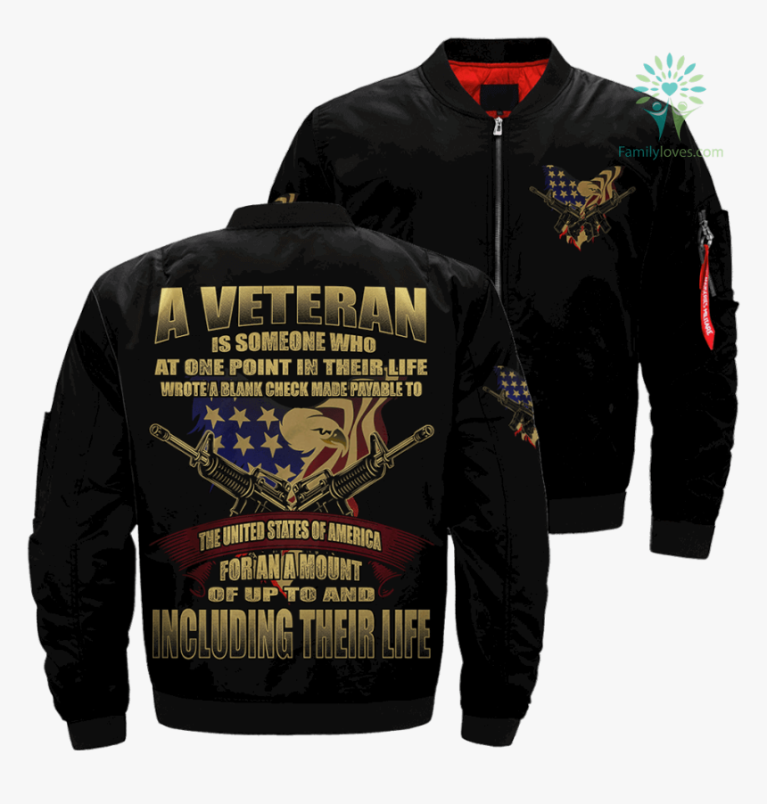 A Veteran Is Someone Who At One Point Over Print Jacket - Jacket, HD Png Download, Free Download