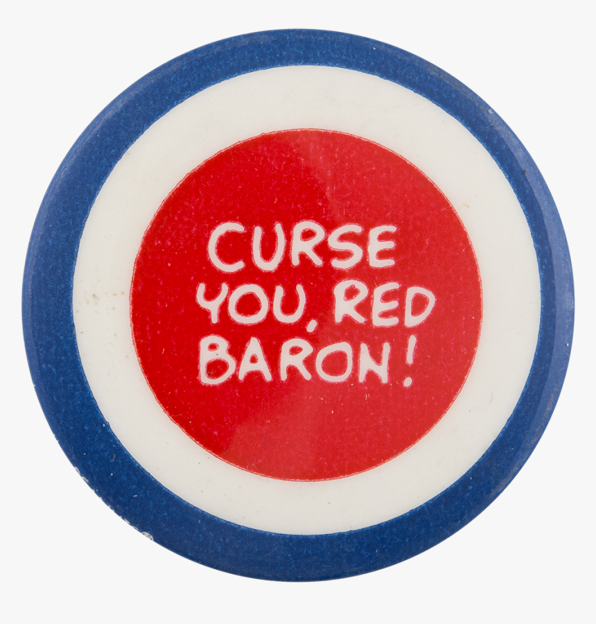 Curse You Red Baron Entertainment Button Museum - Circle, HD Png Download, Free Download