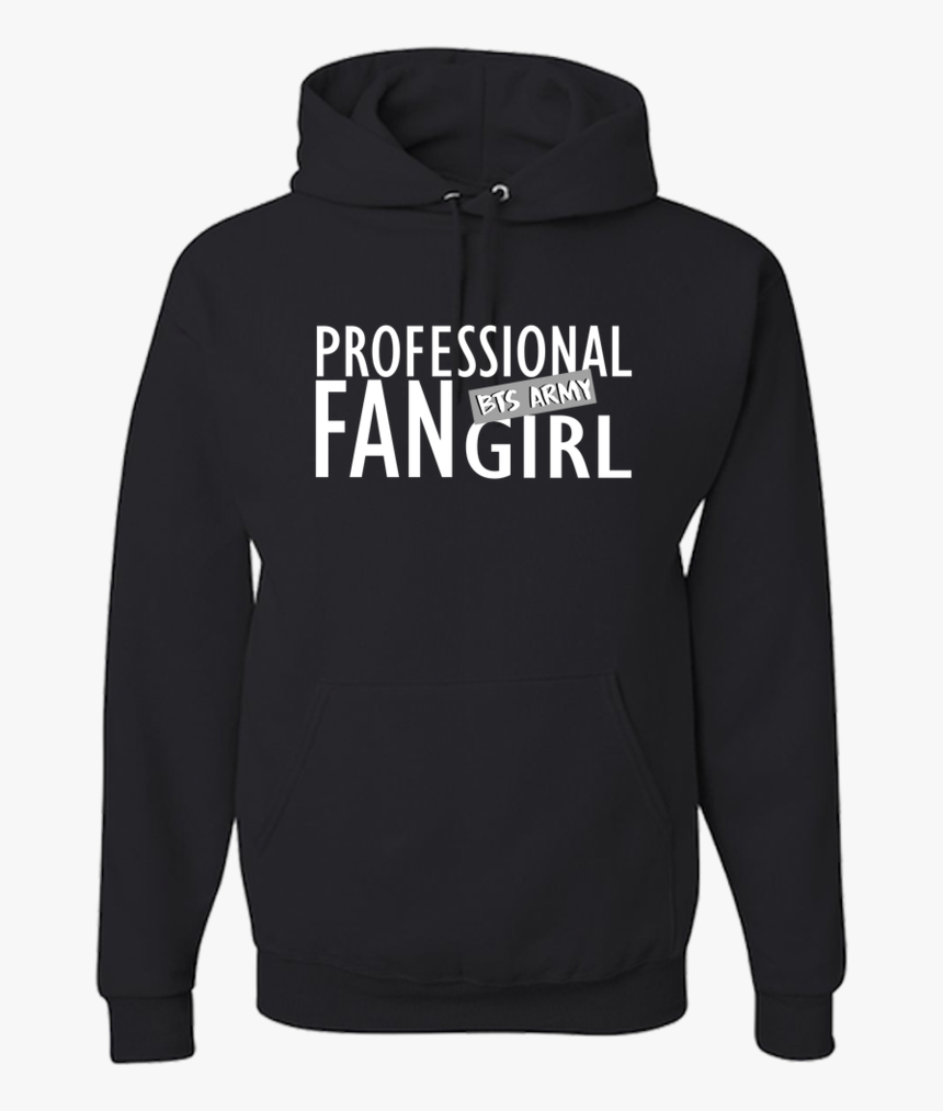 Professional Fangirl Hoodie -bts Army - Nine Inch Nails H&m, HD Png Download, Free Download