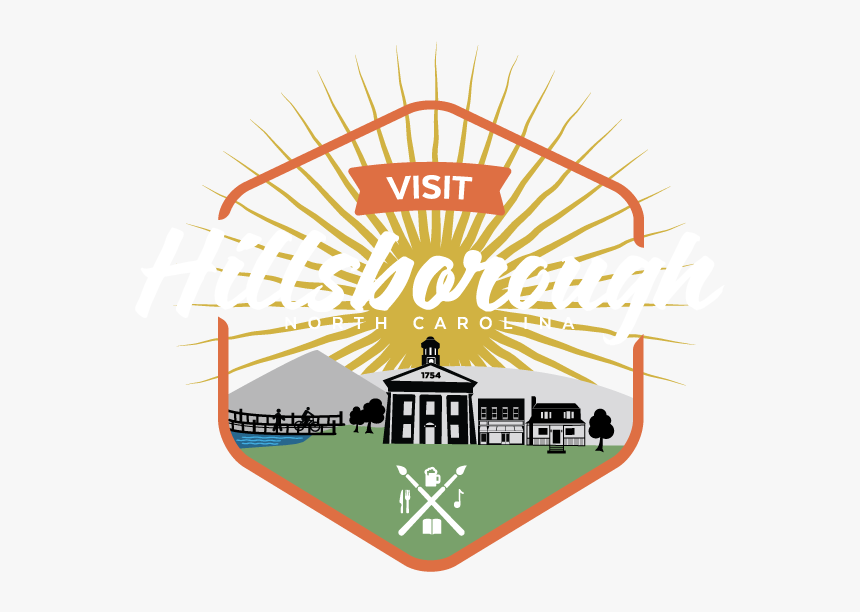 Visit Hillsborough, North Carolina Logo - Town Of Hillsborough Nc, HD Png Download, Free Download