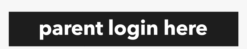 Parent Login Button - Black-and-white, HD Png Download, Free Download