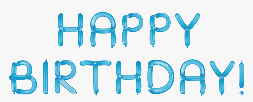 #happybirthday #birthday #colorful #happy #bday #besoftheday - Happy Birthday Blue No Background, HD Png Download, Free Download