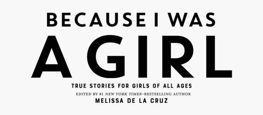 Because I Was A Girl Header - Graphics, HD Png Download, Free Download