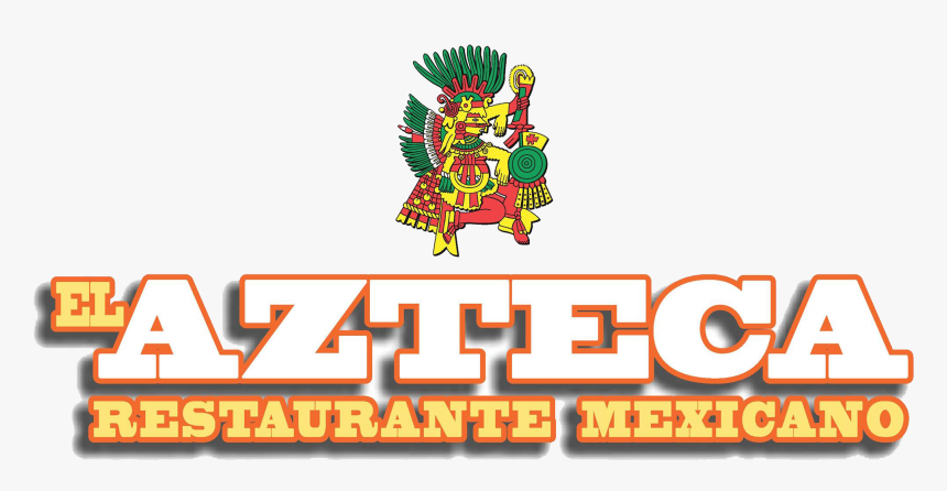 El Azteca Mexican Restaurant - Mexican Food Menu, HD Png Download, Free Download