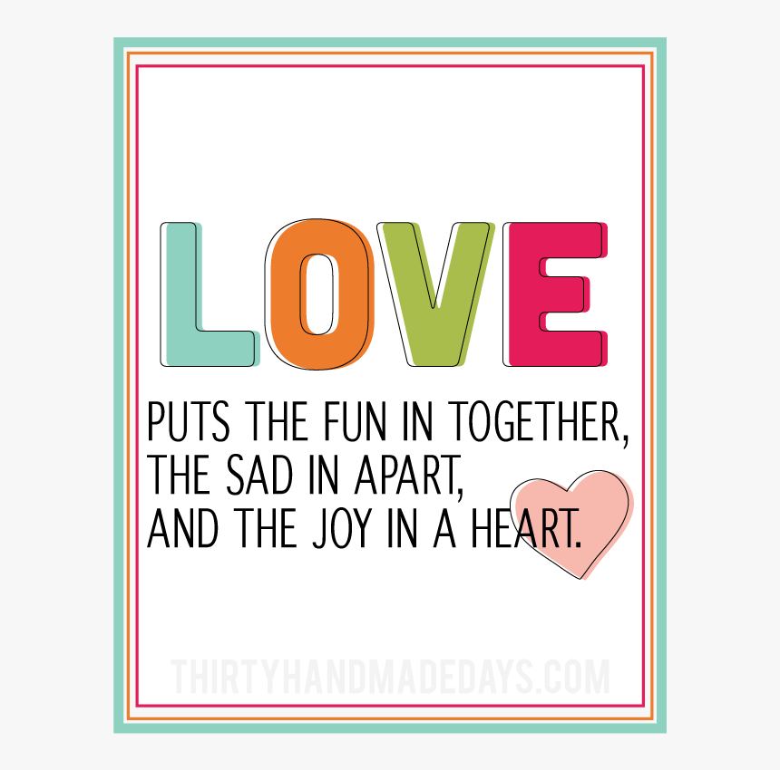 Fun Printable Love Quote In Celebration Of Valentine"s - Duni Design, HD Png Download, Free Download