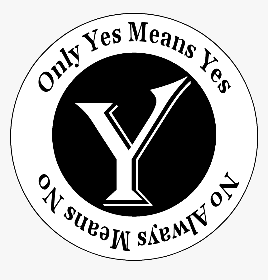 Only Yes Means Yes Campaign - Emblem, HD Png Download, Free Download