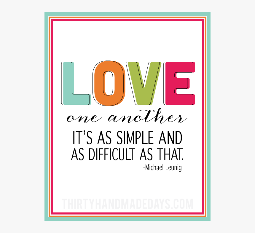 Fun And Bright Printable Love Quote In Celebration - Celebrating Love Quotes, HD Png Download, Free Download