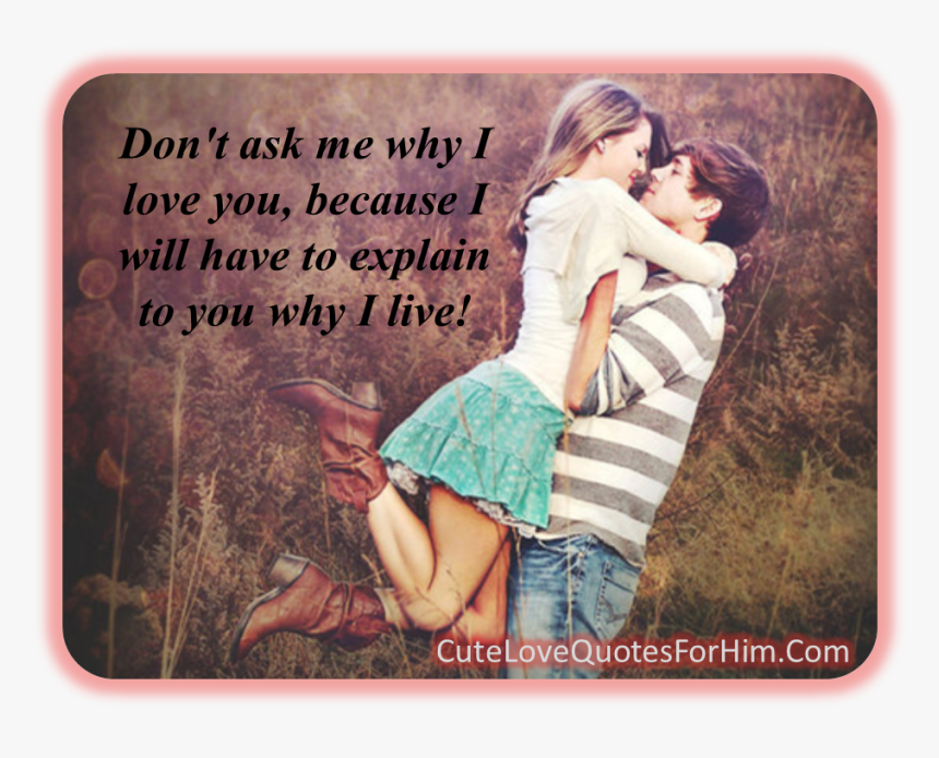 Cute Love Pictures With Quotes For Him, HD Png Download, Free Download