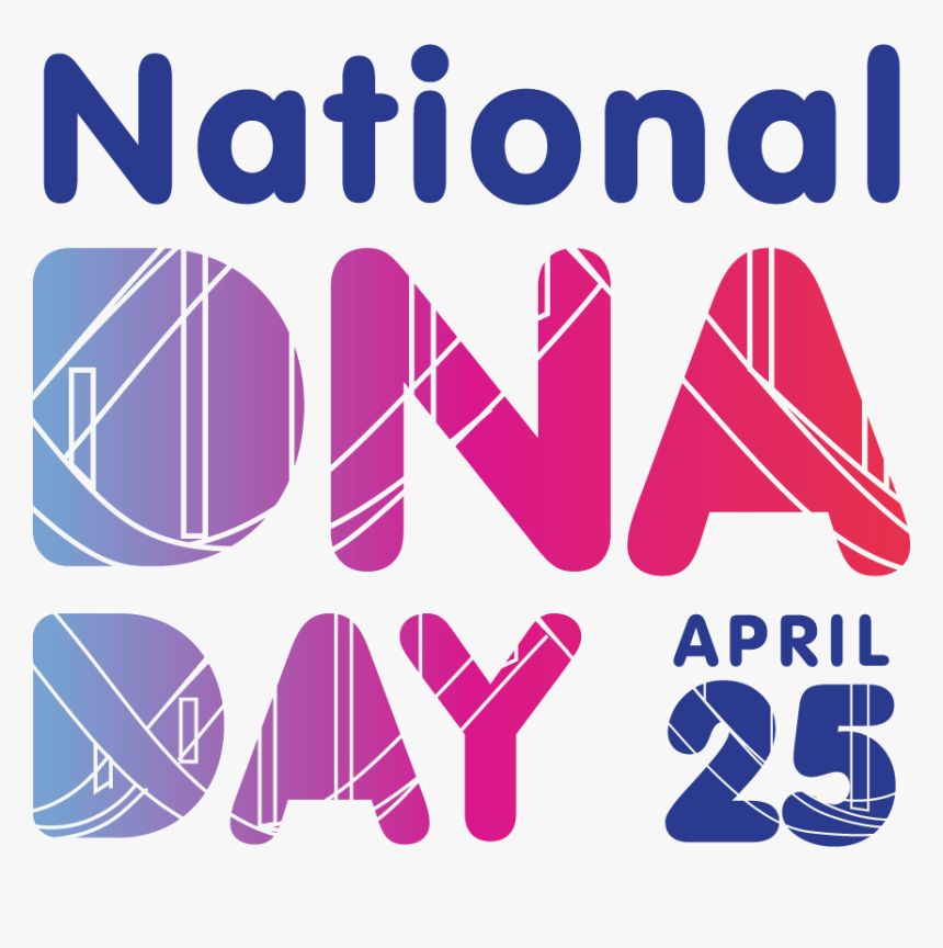 April 25 Happy Dna Day, HD Png Download, Free Download