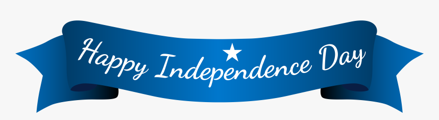 Happy Independence Day Blue Banner Png Clip Art Image - Happy Independence Day Png, Transparent Png, Free Download