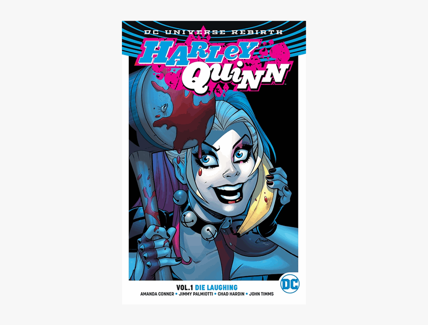 Harley Quinn Vol 1 Die Laughing, HD Png Download, Free Download