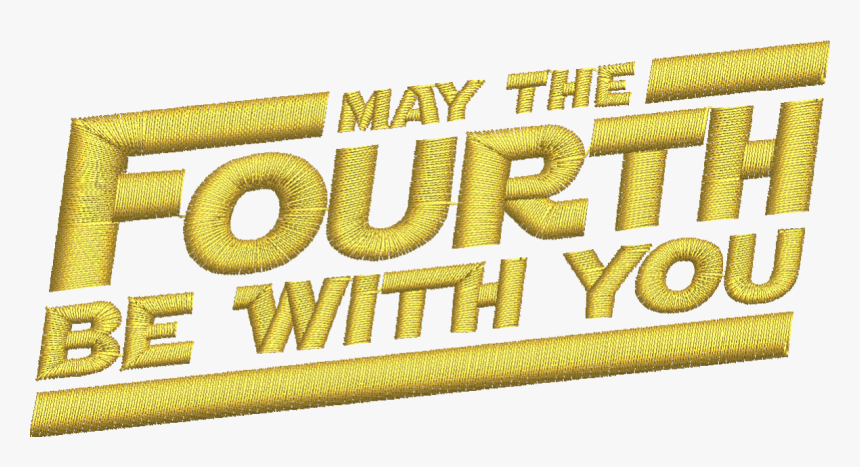 Transparent May The 4th Be With You Png, Png Download, Free Download