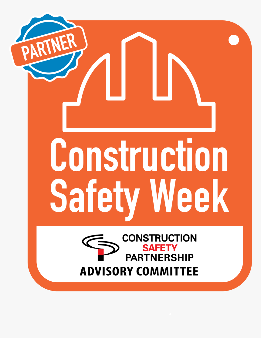 Cif Construction Safety Week 2019, HD Png Download, Free Download