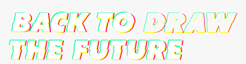 Back To Draw The Future - Graphic Design, HD Png Download, Free Download