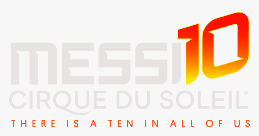 Cirque Du Soleil Messi 10 Logo - Graphic Design, HD Png Download, Free Download