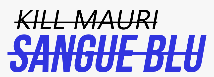 Kill Mauri Sangue Blu - Oval, HD Png Download, Free Download