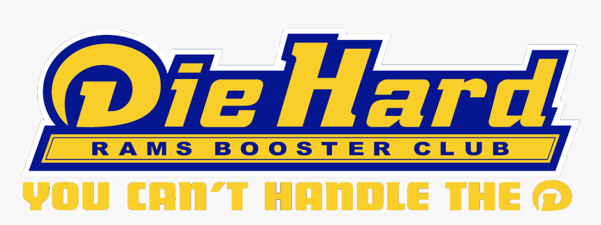 Die Hard Rams Booster Club - Die Hard Rams Fan, HD Png Download, Free Download