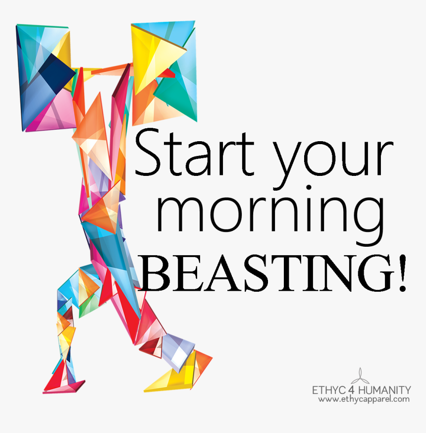 Wake Up, Beast Mode On , Png Download, Transparent Png, Free Download