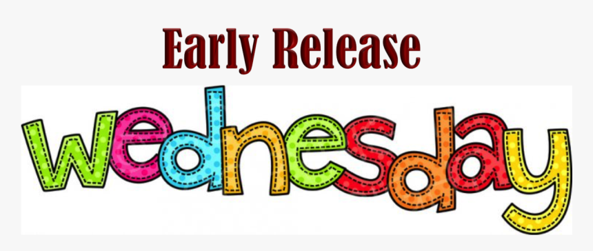 Early Release Wednesday - School Early Release Day, HD Png Download, Free Download