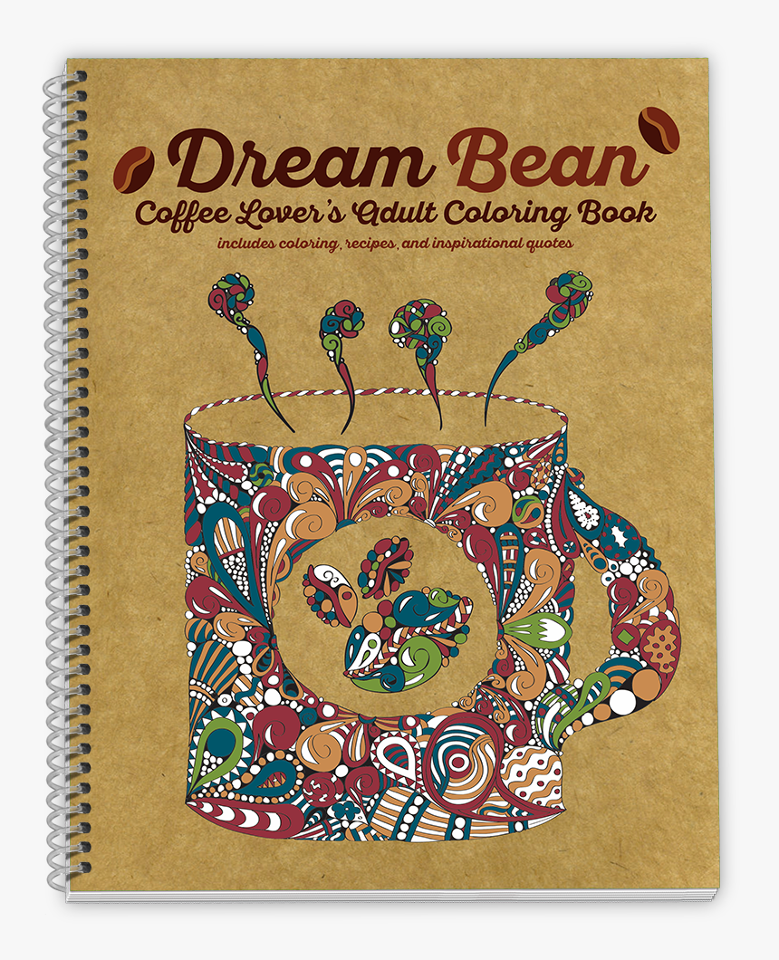 Dream Bean™ Coffee Lovers Adult Coloring Book - Visual Arts, HD Png Download, Free Download