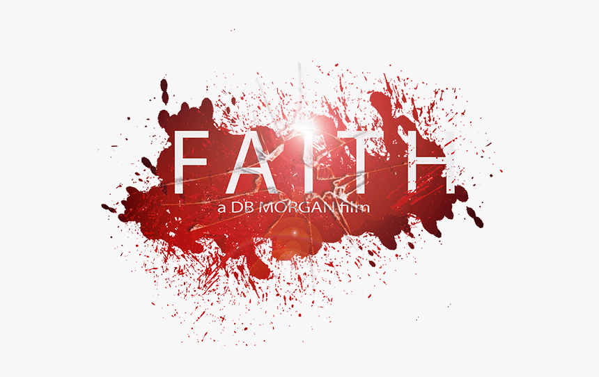 Faith Movie Logo - Graphic Design, HD Png Download, Free Download