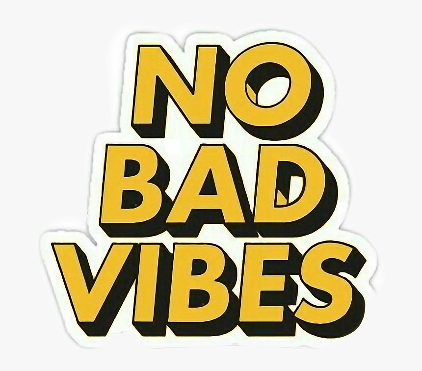 No Bad Vibes Aesthetic, HD Png Download, Free Download
