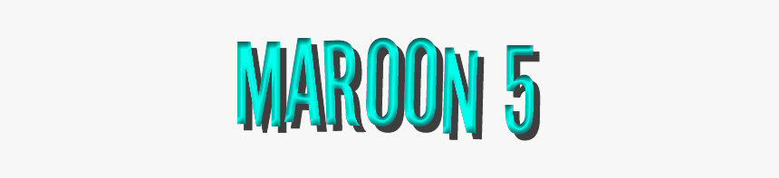 #maroon5 #maroon #5 #five #maroonfive #text #band #name - Graphics, HD Png Download, Free Download