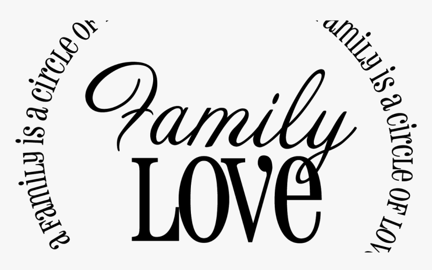 Family Love, HD Png Download, Free Download