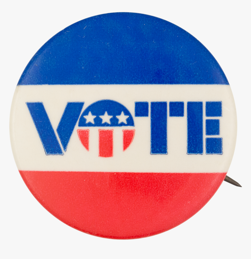 Vote Red White And Blue Cause Button Museum - Election Buttons, HD Png Download, Free Download