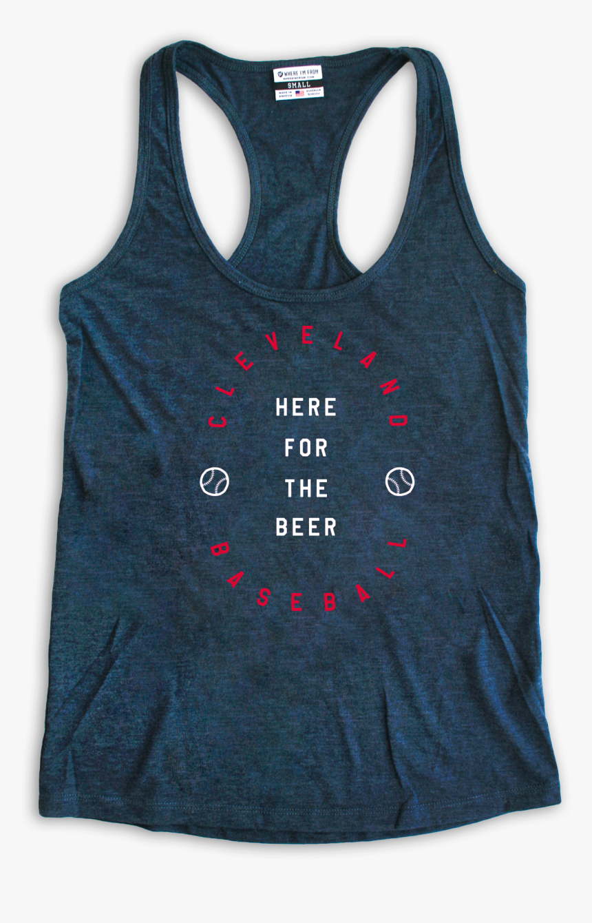 Here For The Beer Tank [tag] - Active Tank, HD Png Download, Free Download